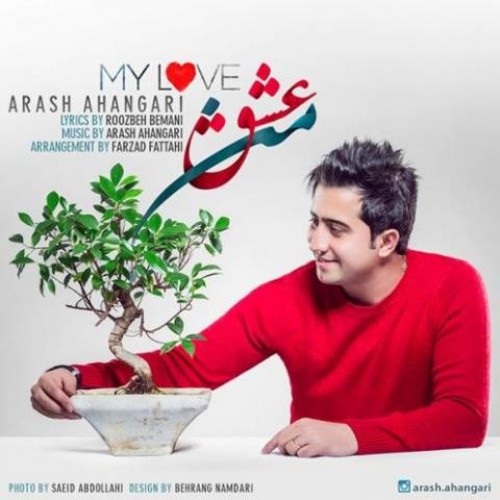 Arash Ahangari - Eshghe Man