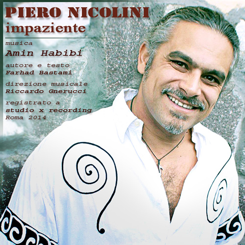 آهنگ جدید Piero Nicolini به نام impaziente